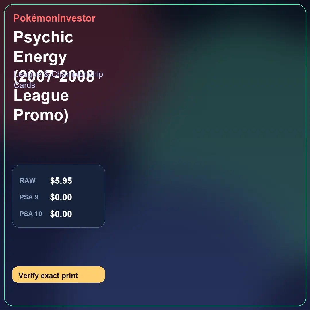 Card research image for Psychic Energy (2007-2008 League Promo)