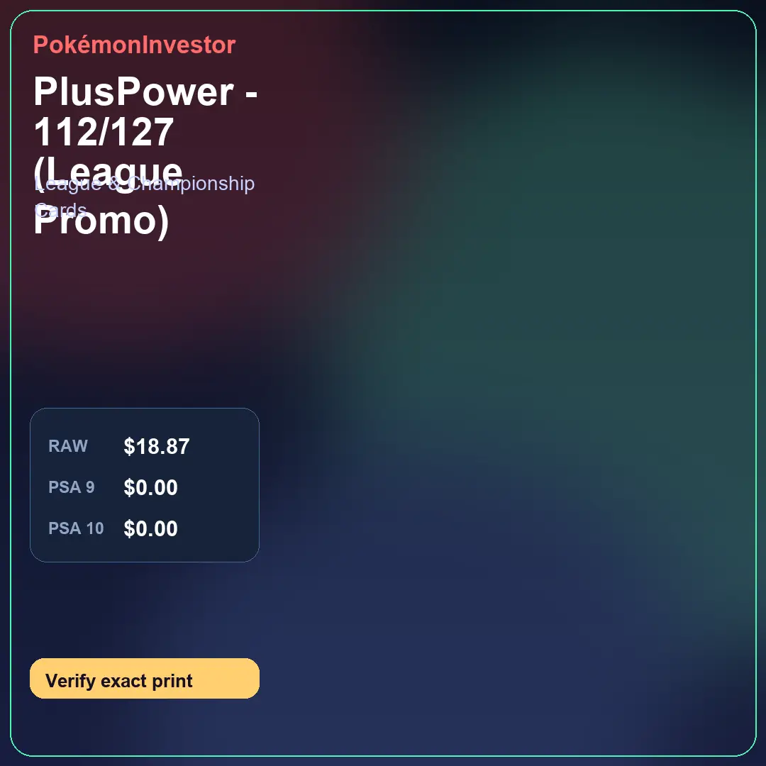 Card research image for PlusPower - 112/127 (League Promo)