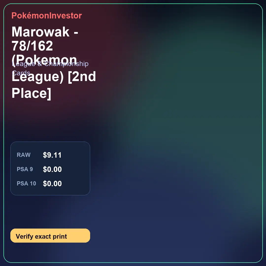 Card research image for Marowak - 78/162 (Pokemon League) [2nd Place]
