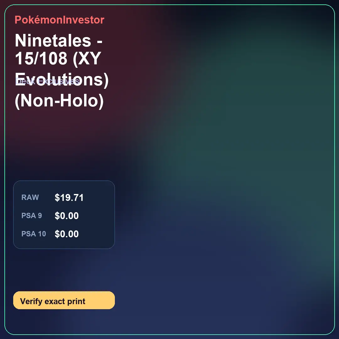 Card research image for Ninetales - 15/108 (XY Evolutions) (Non-Holo)