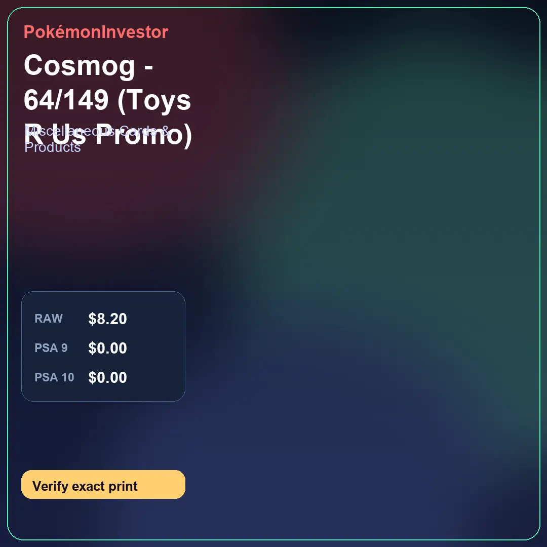 Card research image for Cosmog - 64/149 (Toys R Us Promo)