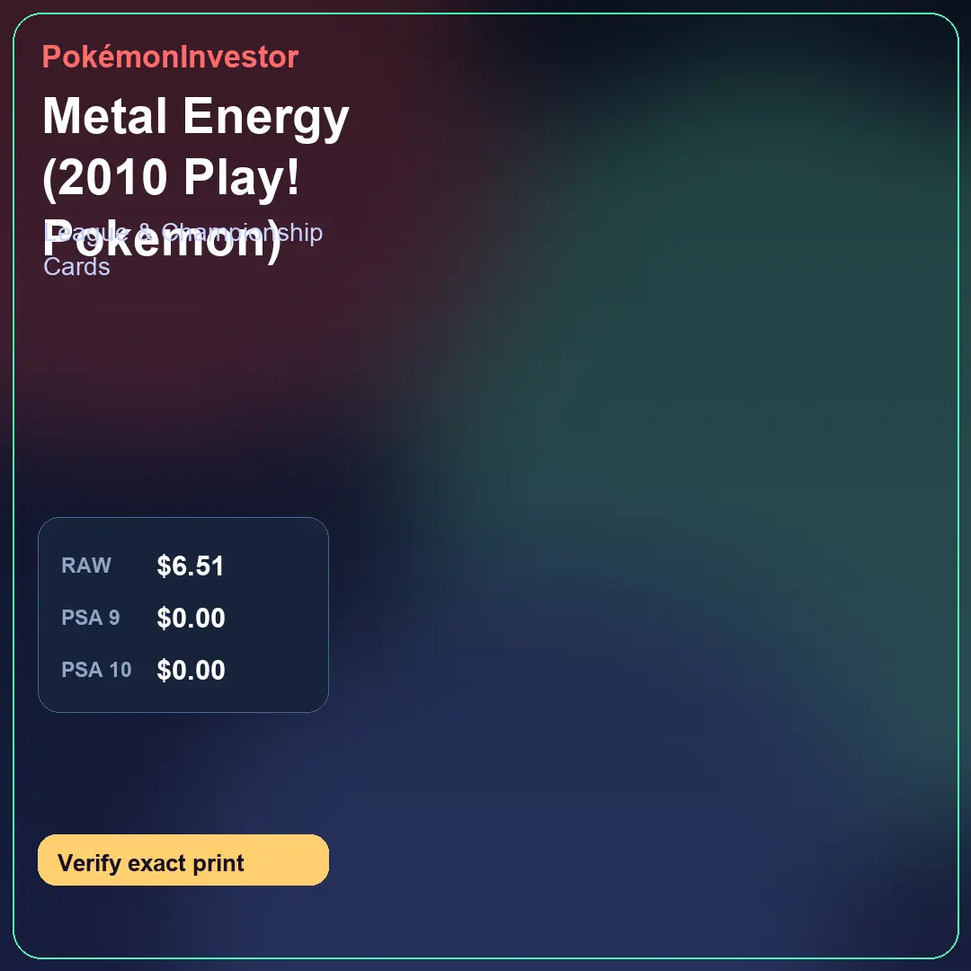 Card research image for Metal Energy (2010 Play! Pokemon)
