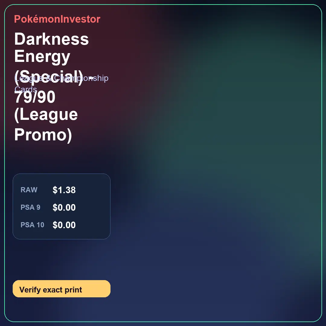 Card research image for Darkness Energy (Special) - 79/90 (League Promo)