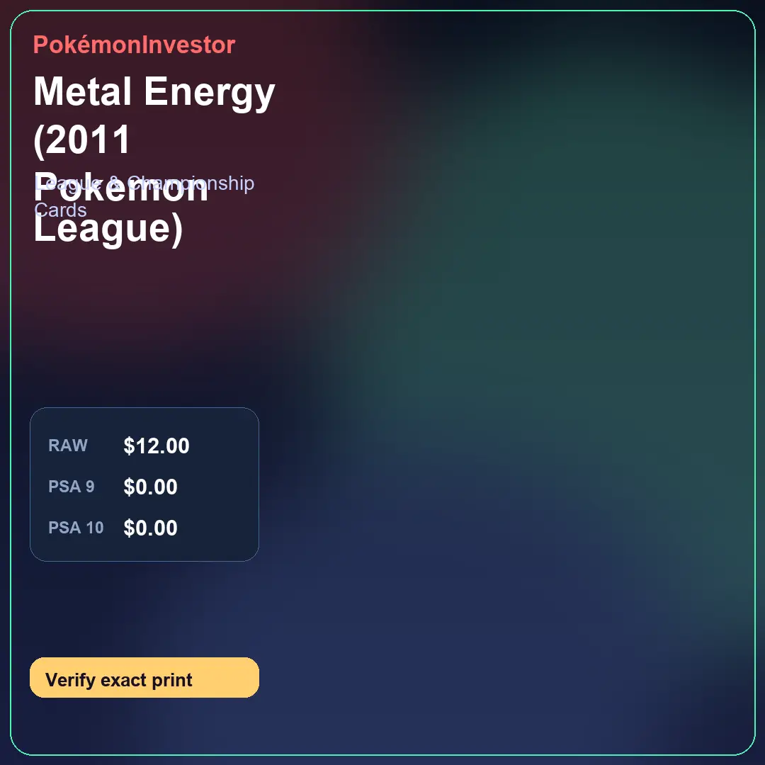 Card research image for Metal Energy (2011 Pokemon League)