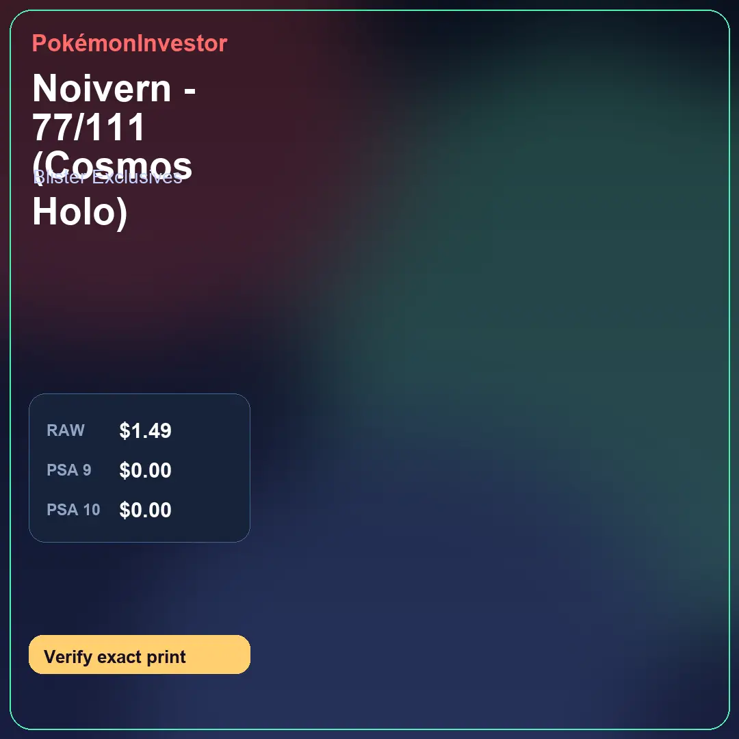 Card research image for Noivern - 77/111 (Cosmos Holo)