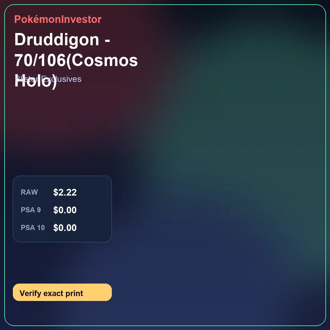 Card research image for Druddigon - 70/106(Cosmos Holo)