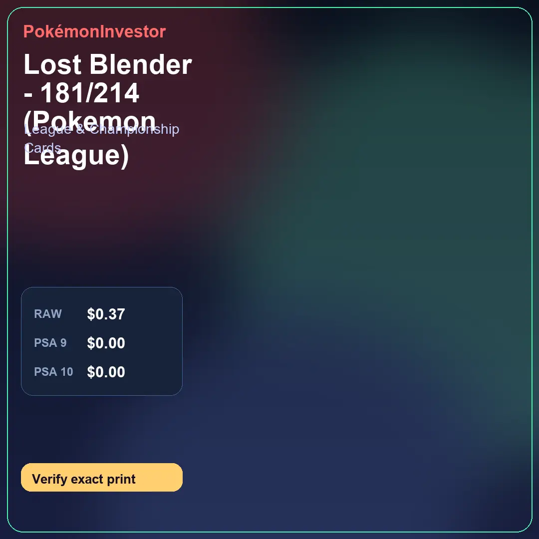 Card research image for Lost Blender - 181/214 (Pokemon League)