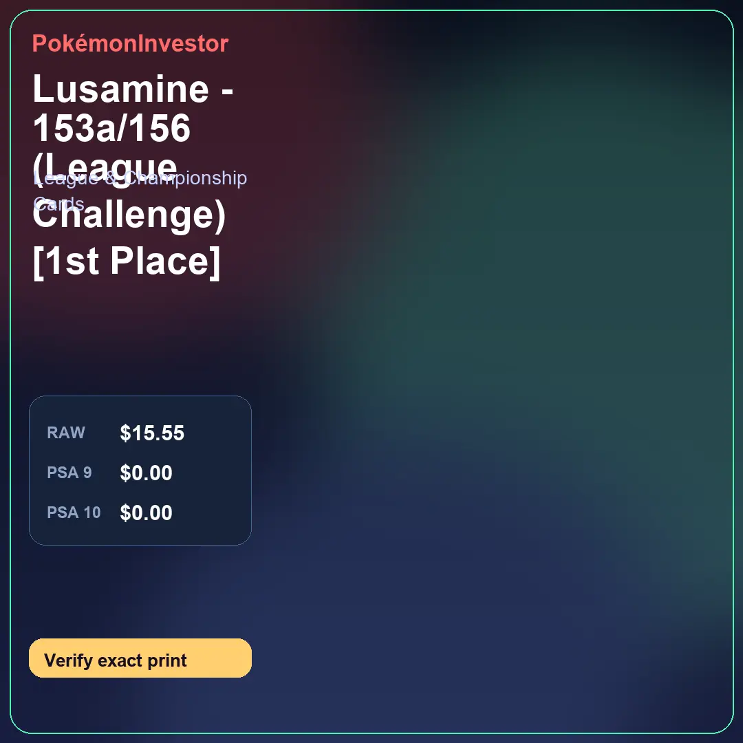 Card research image for Lusamine - 153a/156 (League Challenge) [1st Place]