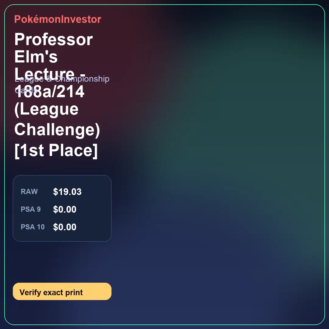 Card research image for Professor Elm's Lecture - 188a/214 (League Challenge) [1st Place]