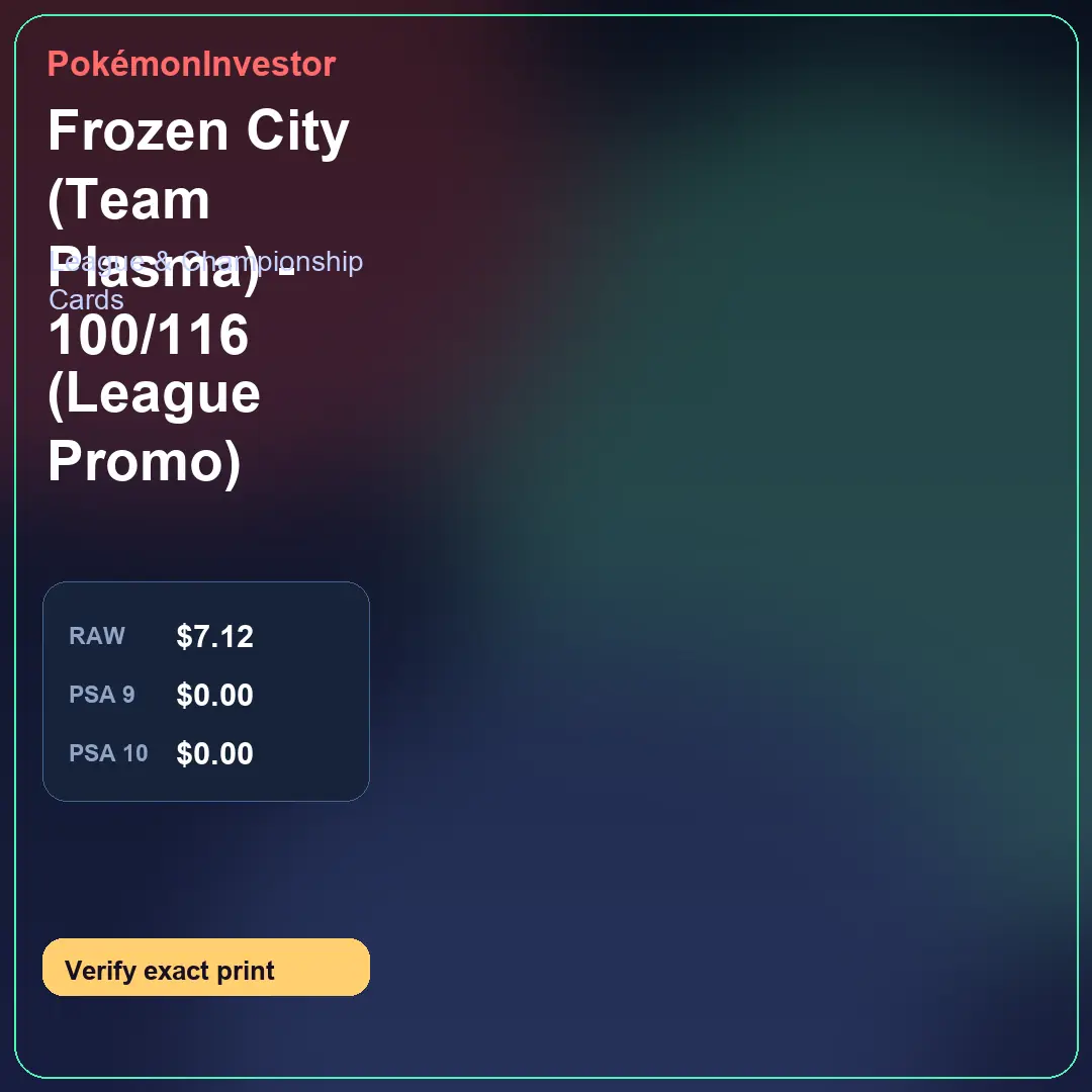 Card research image for Frozen City (Team Plasma) - 100/116 (League Promo)