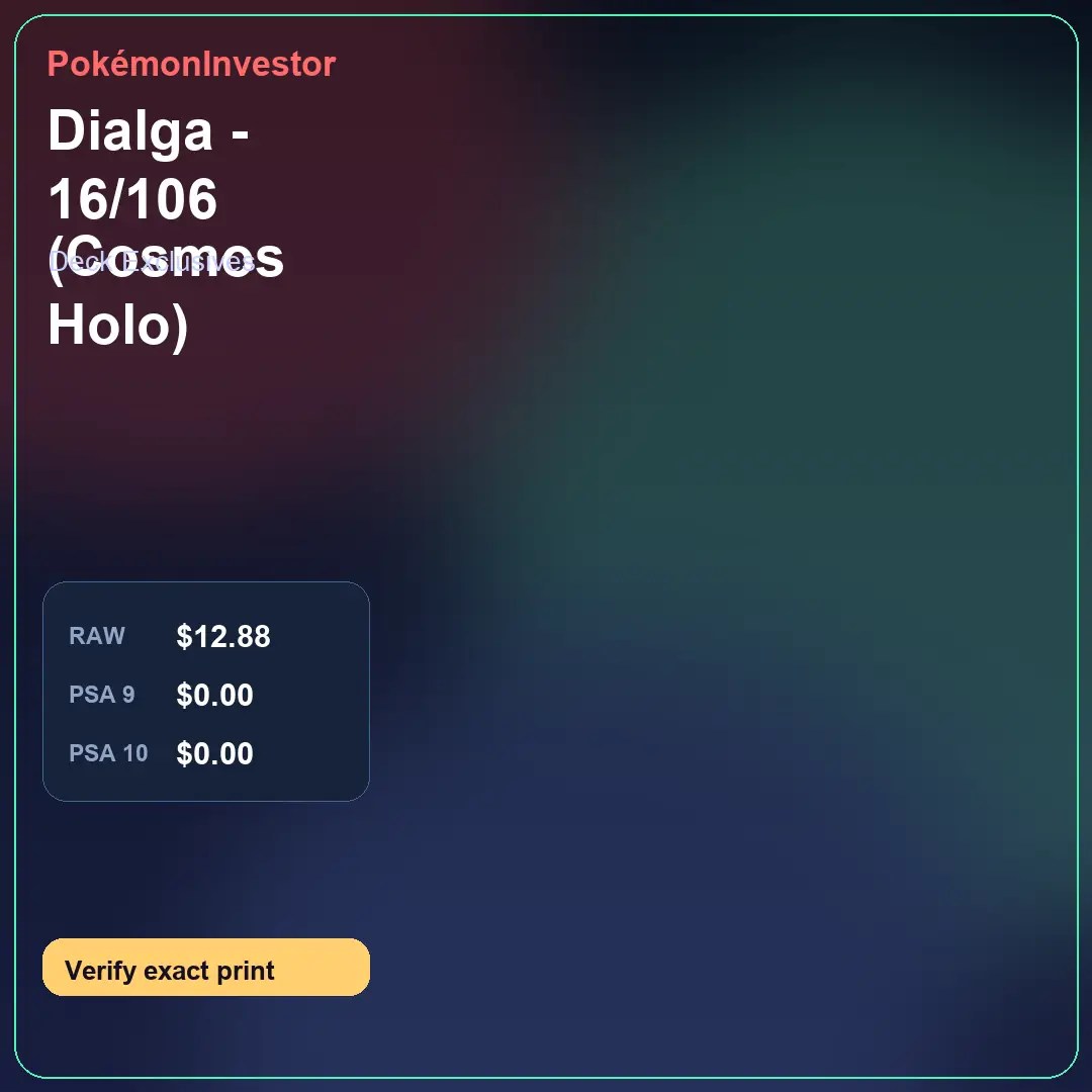 Card research image for Dialga - 16/106 (Cosmos Holo)
