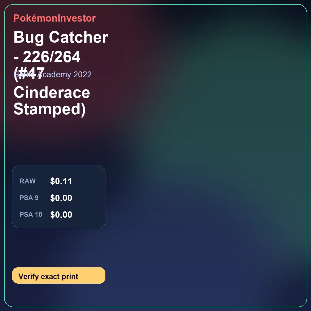 Card research image for Bug Catcher - 226/264 (#47 Cinderace Stamped)