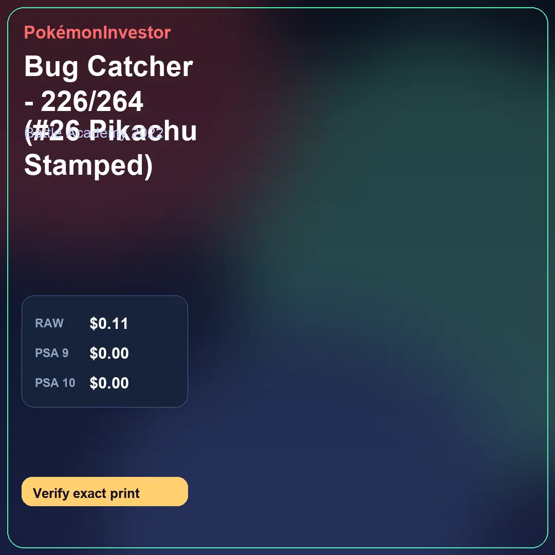 Card research image for Bug Catcher - 226/264 (#26 Pikachu Stamped)