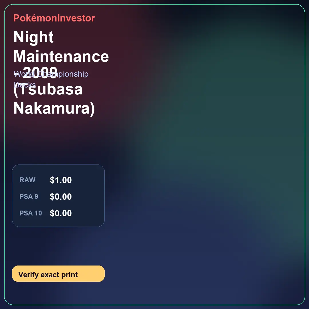 Card research image for Night Maintenance - 2009 (Tsubasa Nakamura)