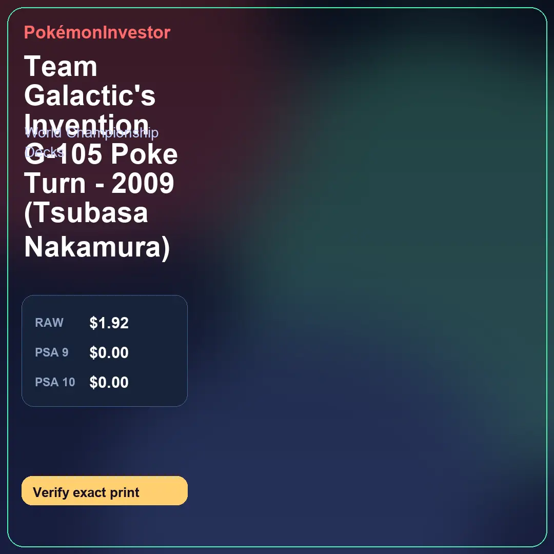 Card research image for Team Galactic's Invention G-105 Poke Turn - 2009 (Tsubasa Nakamura)