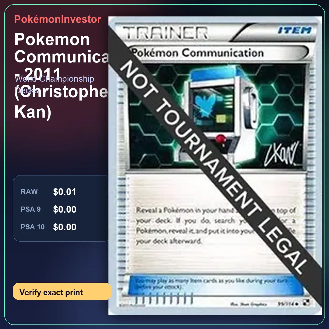 Card research image for Pokemon Communication - 2011 (Christopher Kan)