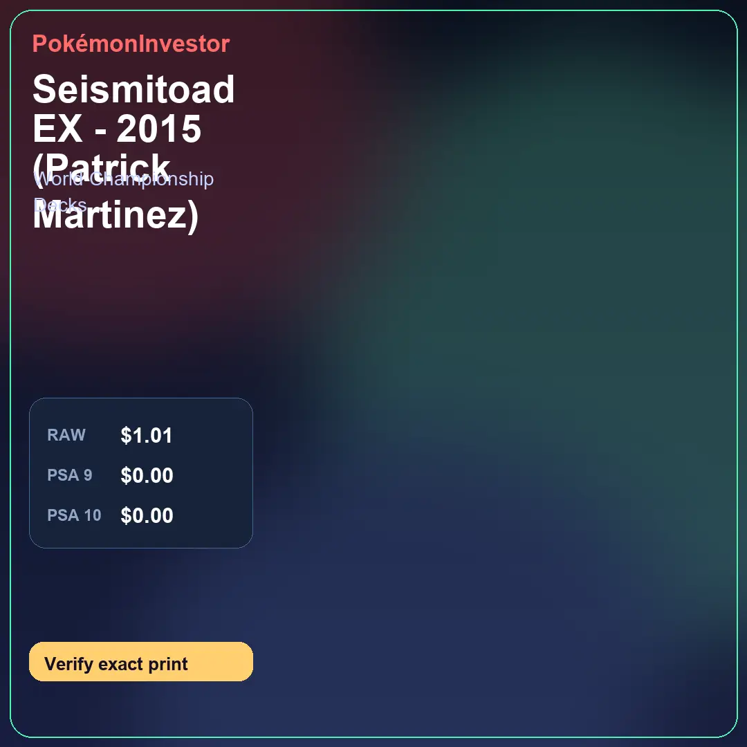 Card research image for Seismitoad EX - 2015 (Patrick Martinez)