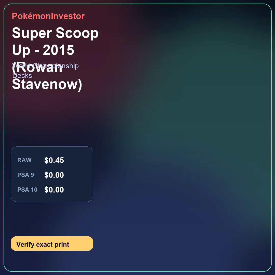 Card research image for Super Scoop Up - 2015 (Rowan Stavenow)