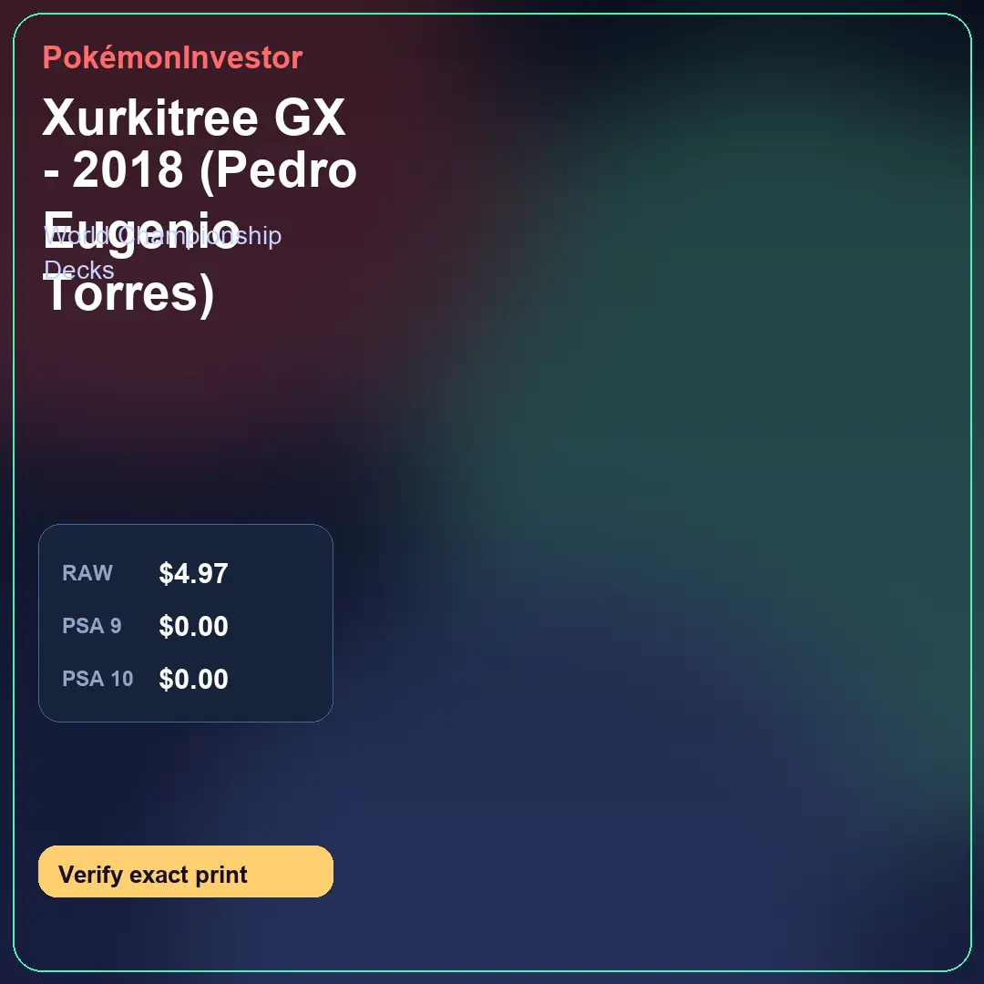 Card research image for Xurkitree GX - 2018 (Pedro Eugenio Torres)