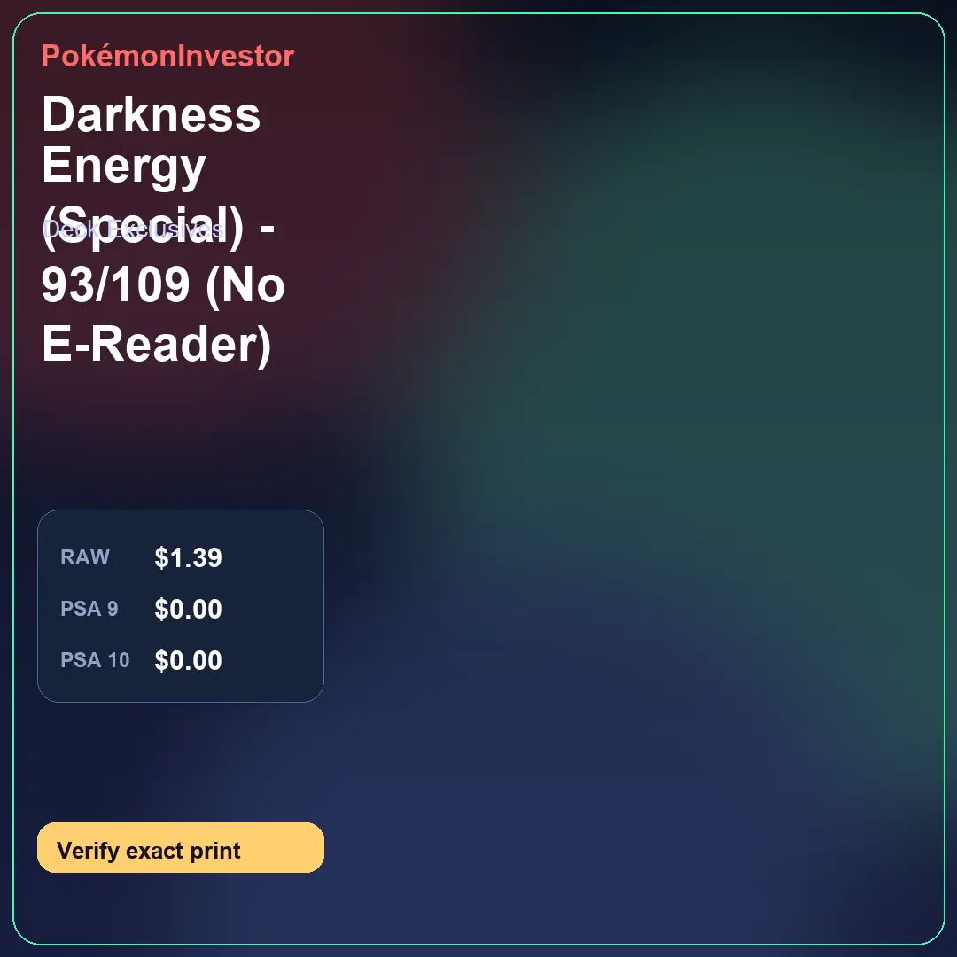 Card research image for Darkness Energy (Special) - 93/109 (No E-Reader)