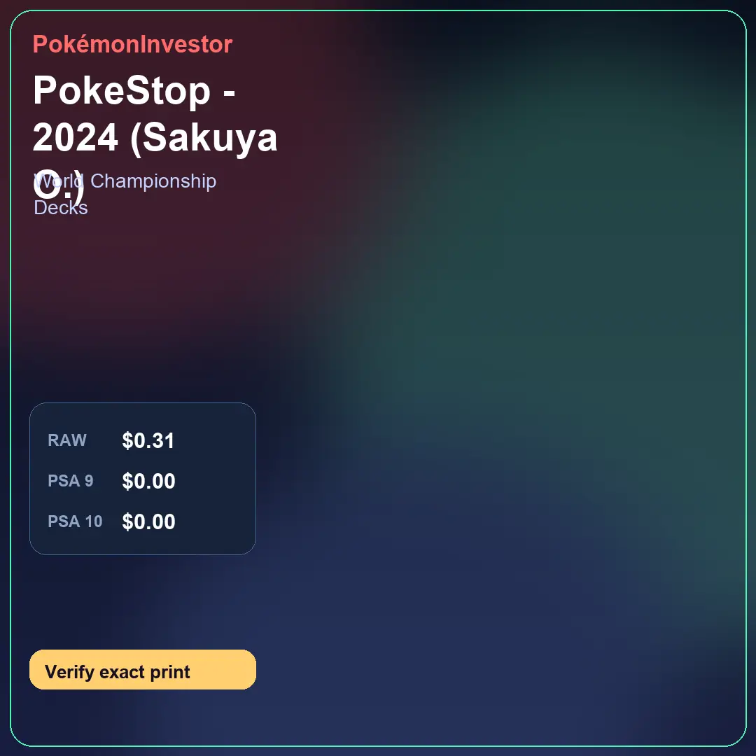 Card research image for PokeStop - 2024 (Sakuya O.)