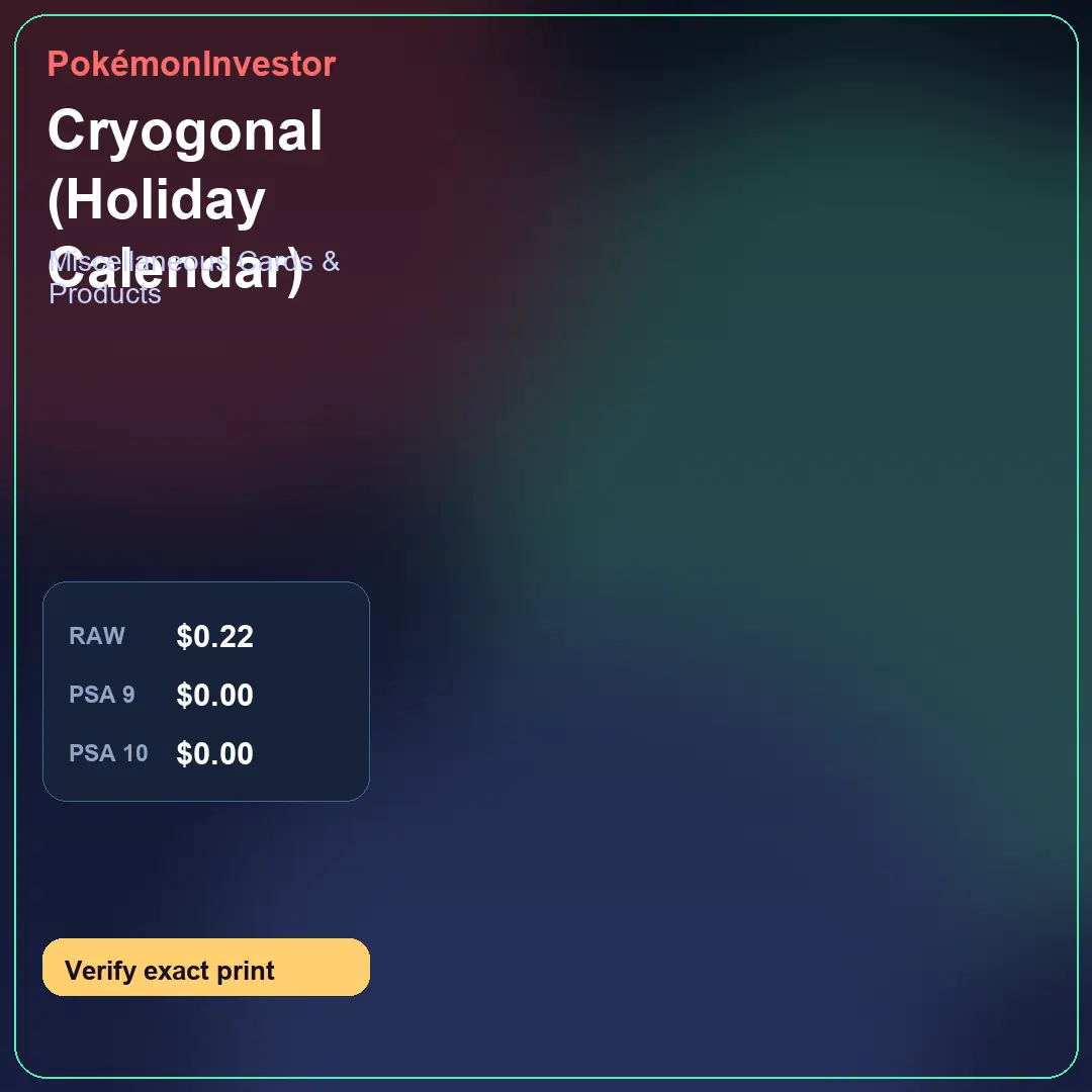 Card research image for Cryogonal (Holiday Calendar)